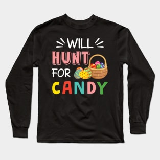 Will Hunt For Candy Funny T-shirt Long Sleeve T-Shirt